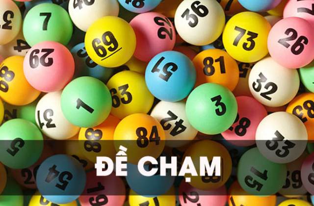 Chạm Đề Là Gì? Tổng Hợp Những Loại Chạm Đề Phổ Biến Nhất Hiện Nay