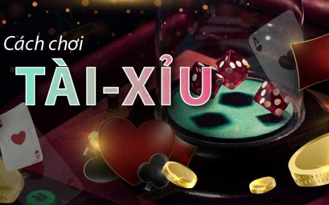 Cách Chơi Tài Xỉu Trên App “Cực Chuẩn” Được Chia Sẻ Từ Cao Thủ