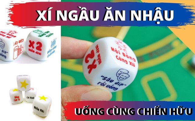 Bật Mí Cách Chơi Xí Ngầu Uống Rượu Cực Thú Vị