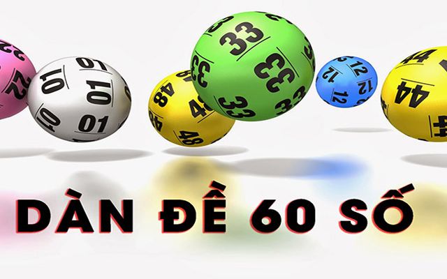Cách Chơi Dàn Đề 60 Số Bất Bại “Cực Chuẩn” Được Chia Sẻ Từ Cao Thủ