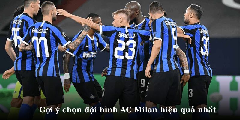 Tìm hiểu chi tiết những đội hình AC Milan tại FO4
