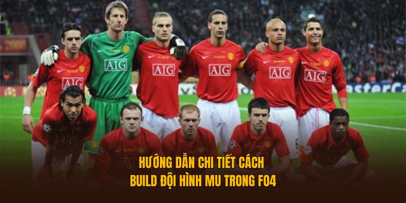 Đội hình MU FO4