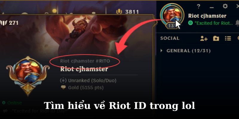 Khám phá chi tiết về riot id trong lol