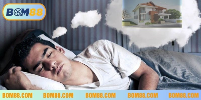 Con số may mắn tài lộc cho lô thủ khi mơ về nhà mới
